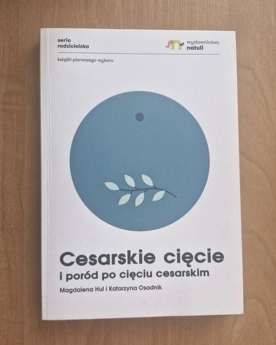 Natuli cesarskie cięcie Jak zrozumieć dziecko natuli noszenie dzieci