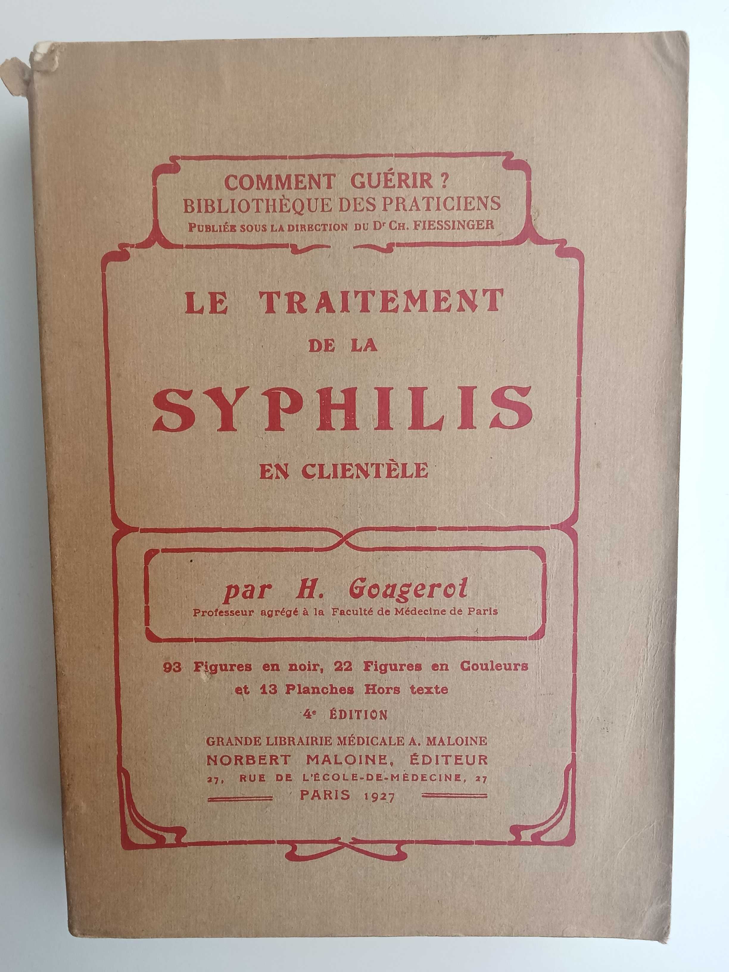H. Gougerot - Le traitement de la Syphilis