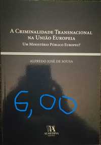 Livro A Criminalidade Transnacional na União Europeia