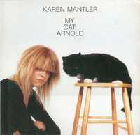 KAREN MANTLER -My Cat Arnold - LP- płyta nowa , zafoliowana