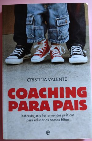 Livro "Coaching para pais" de Cristina Valente