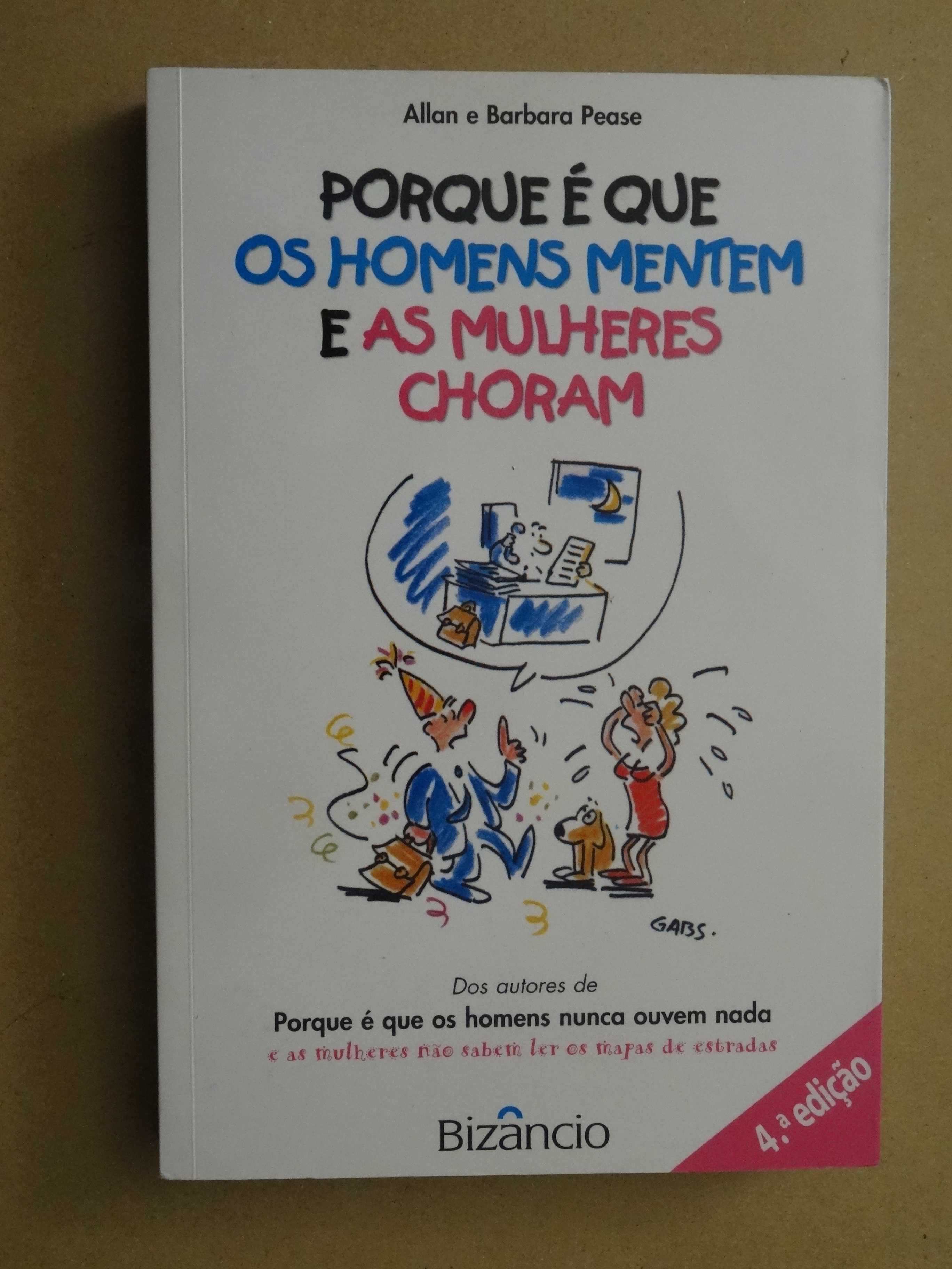 Porque é Que os Homens Mentem e as Mulheres Choram de Barbara Pease