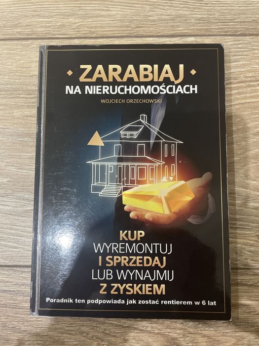 Zarabiaj na nieruchomosciach Wojciech Orzechowski