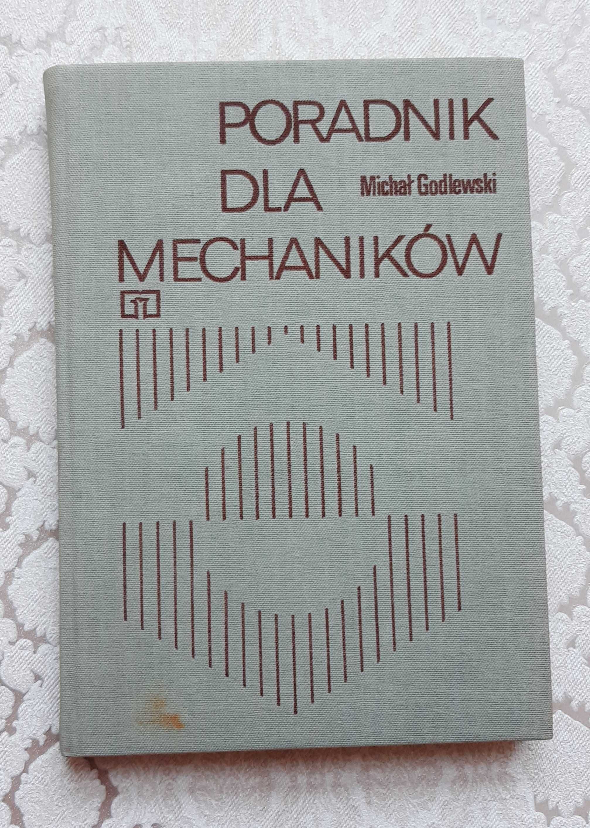 Książka "Poradnik dla mechaników" Godlewski