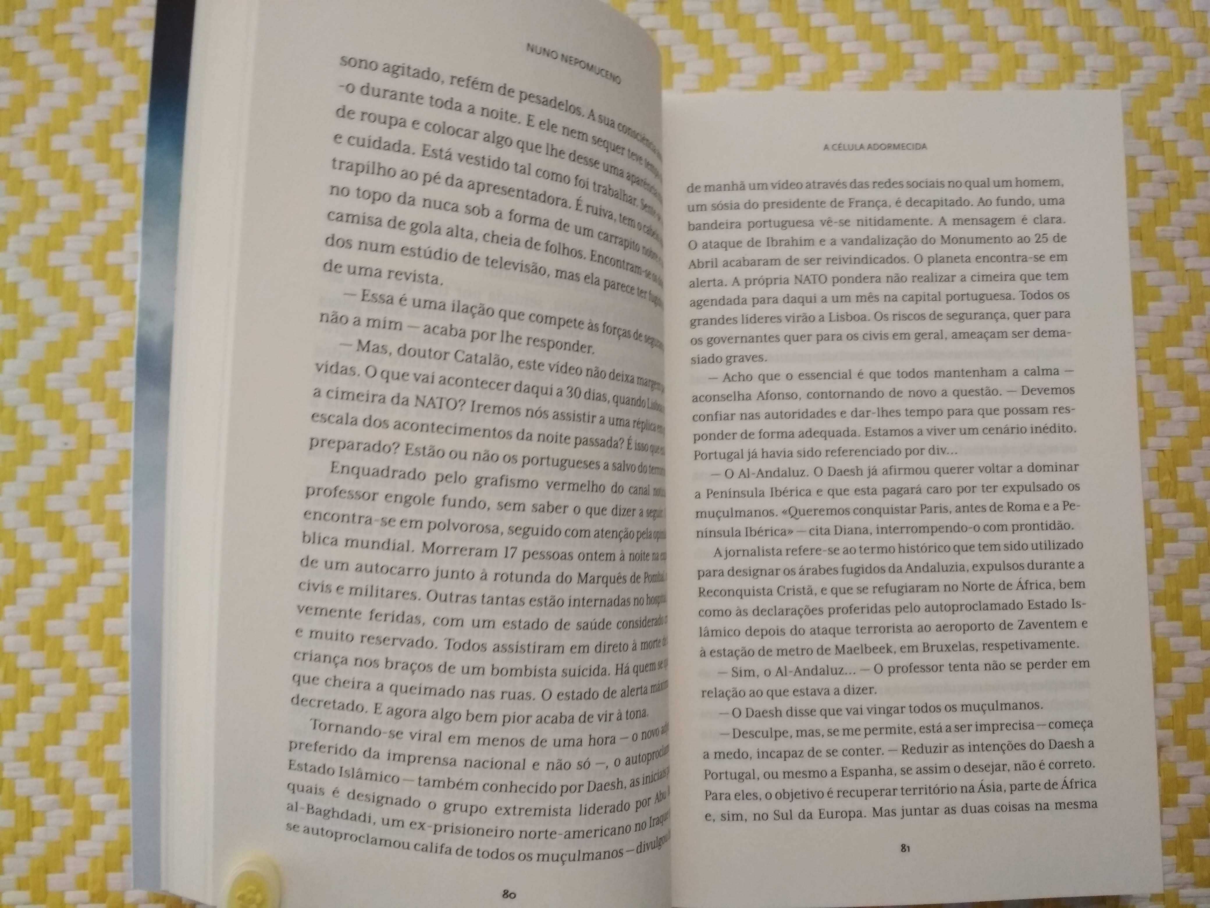 A CÉLULA ADORMECIDA
de Nuno Nepomuceno