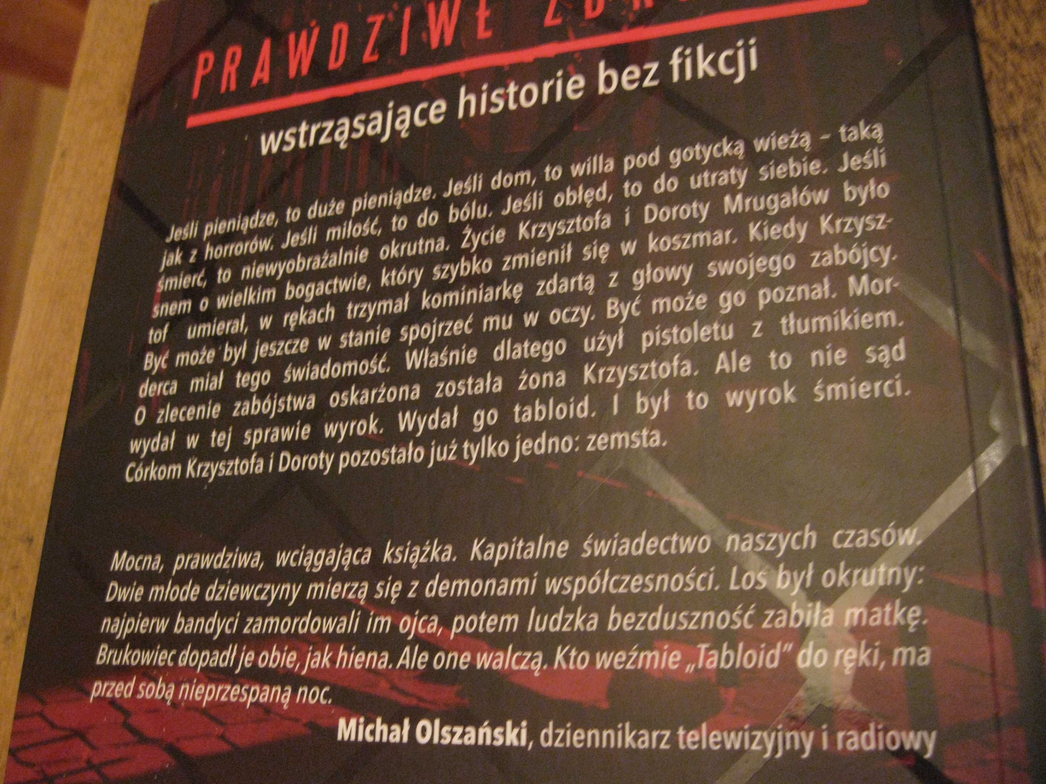 Tabloid -rzeczywistość mocniejsza od fikcji -nowa na prezent