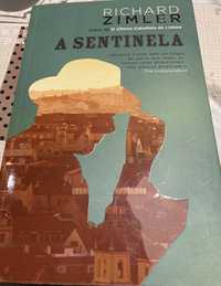 Livro "A Sentinela" de Richard Zimler