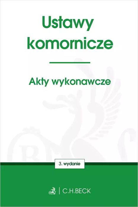 Ustawy Komornicze. Akty Wykonawcze, Wydanie 3