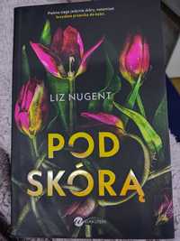 "Pod skórą" Liz Nugent