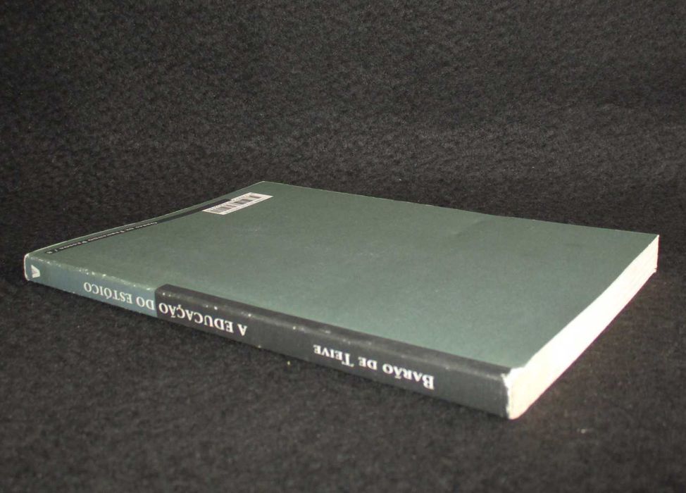 Livro A Educação do Estóico Barão de Teive Fernando Pessoa