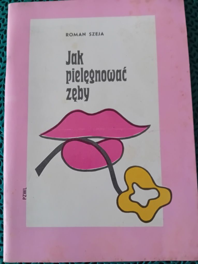 Jak pielęgnować zęby-Roman Szeja