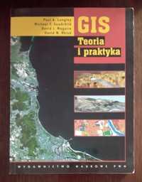 GIS. Teoria i praktyka