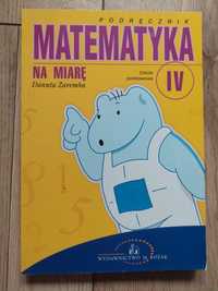 Podręcznik Matematyka na miarę klasa IV Szkoła Podstawowa
