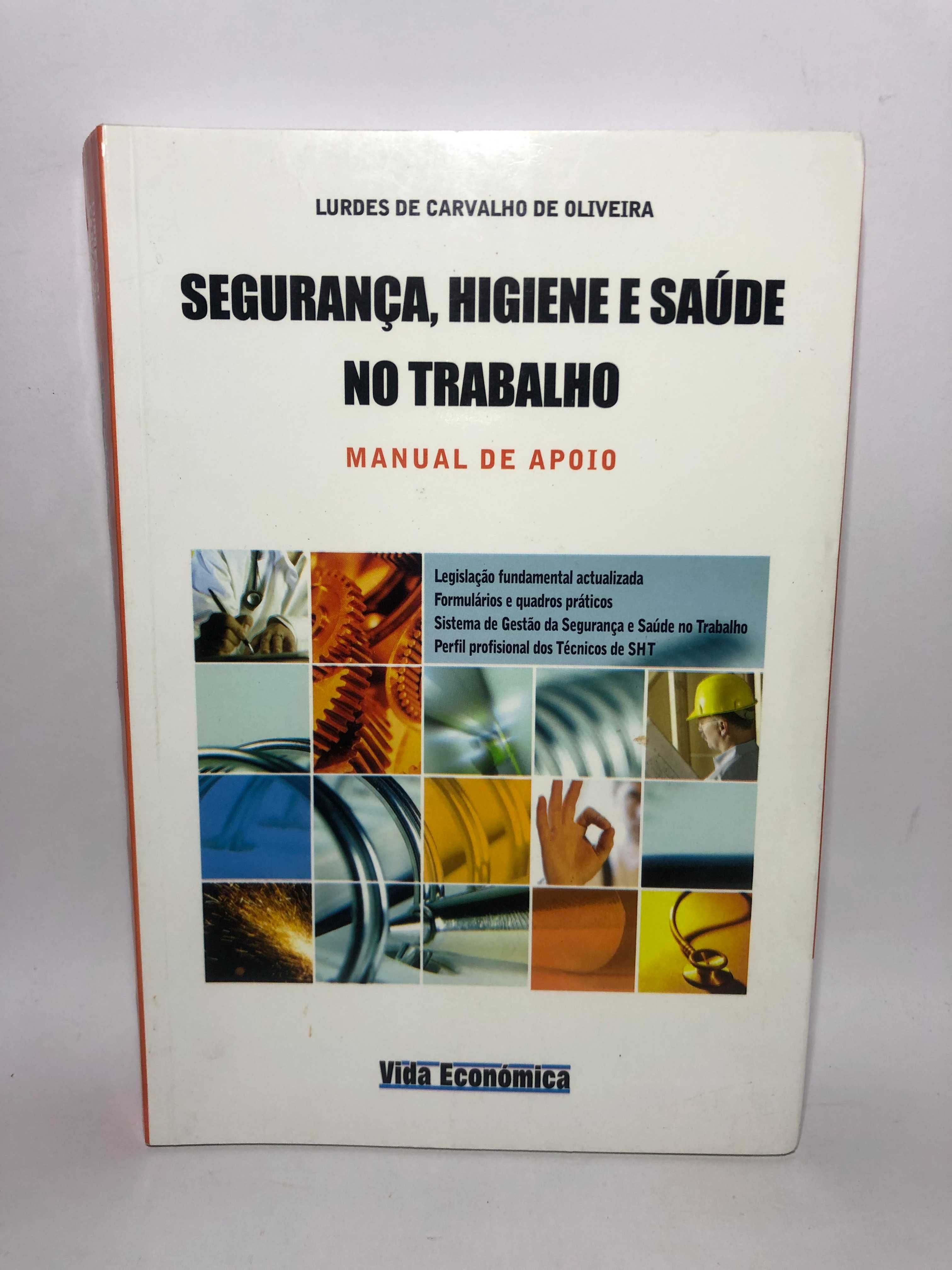 Segurança, Higiene e Saúde no Trabalho - Manual de Apoio