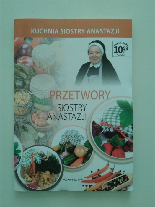 Książka " Przetwory siostry Anastazji "