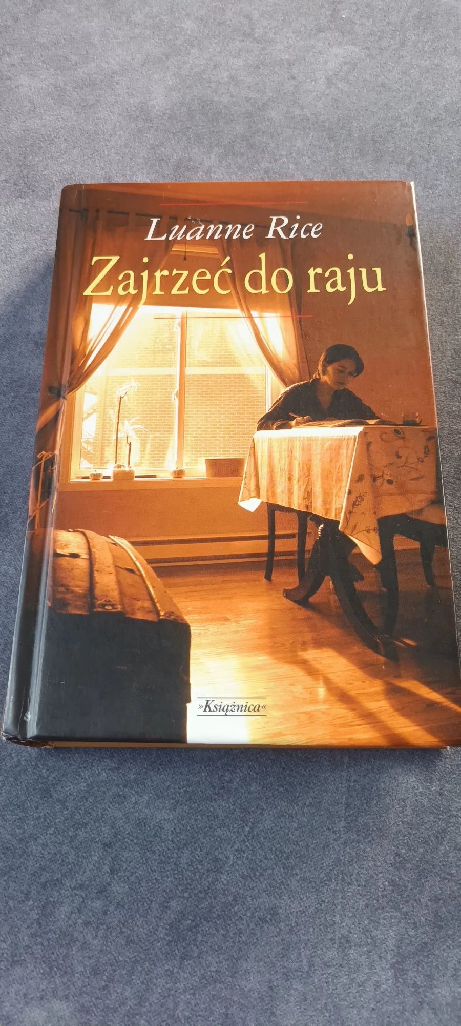 Zajrzec do raju Luanne Rice