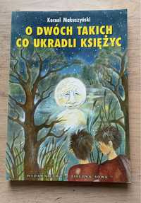 Książka „O dwóch takich co ukradli księżyc” - Kornel Makuszyński