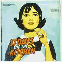 Them Stones / Charles In The Kitchen - Stones In The Kitchen (7")