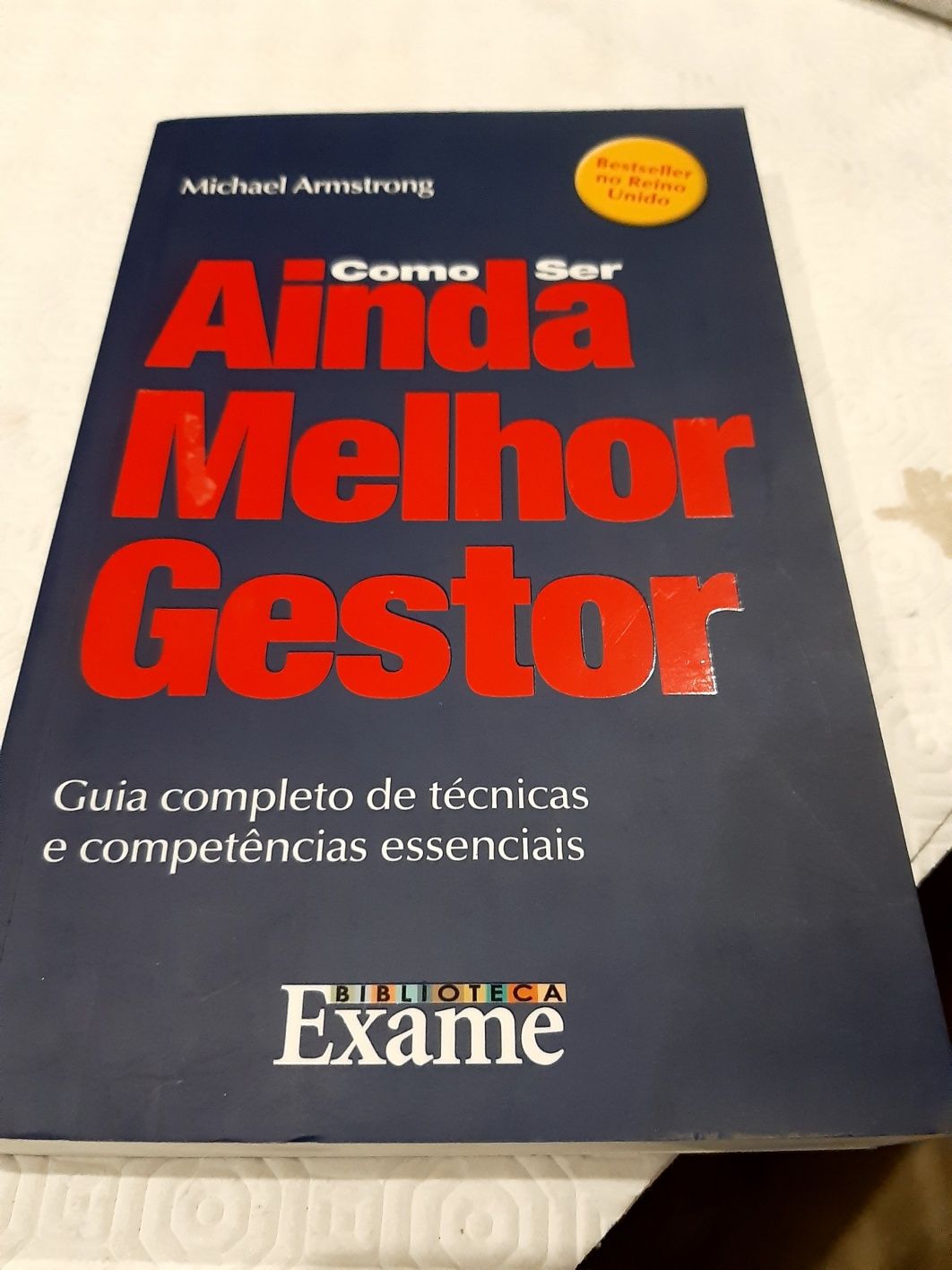 Como ser ainda melhor gestor Michael Armstrong