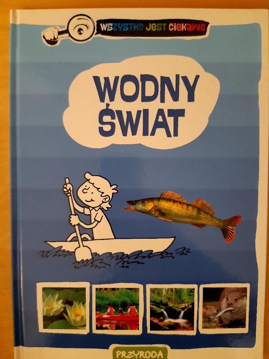 Książka wszystko jest ciekawe - wodny świat. Ksiazka edukacyjna.