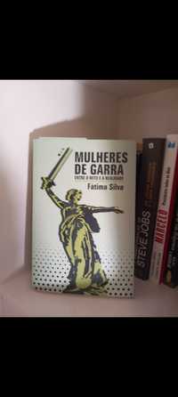 Mulheres de Garra de Fátima Silva