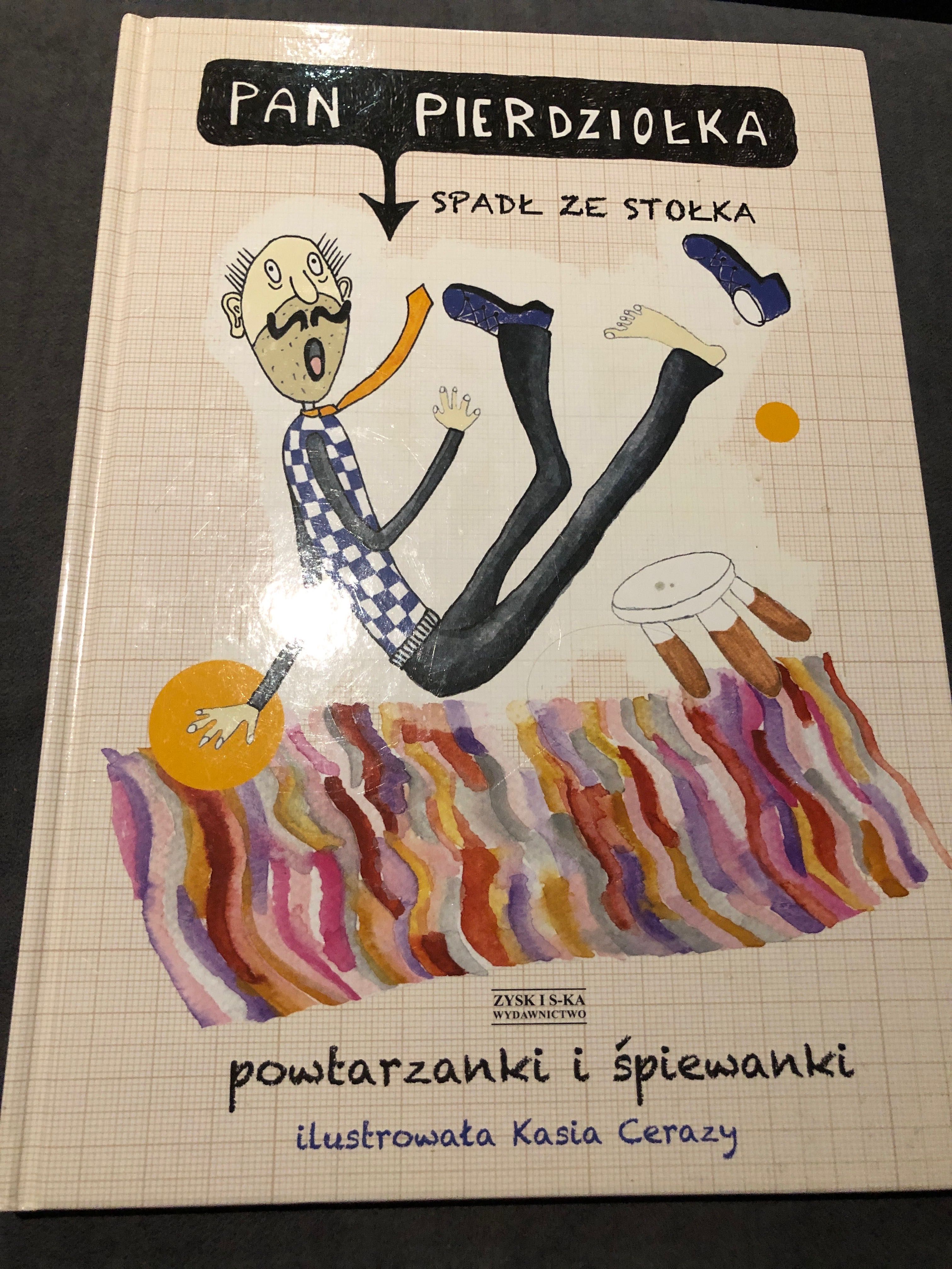 Pan Pierdziołka spadł ze stołka - powtarzanki i śpiewanki