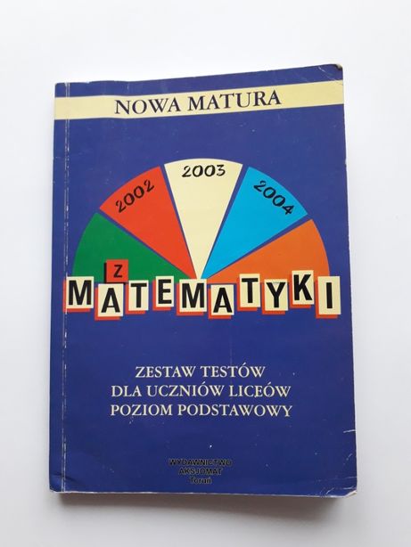 Zestaw Testów Nowa Matura z Matematyki Masłowska