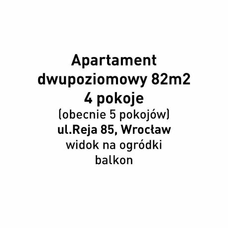 Apartament dwupoziomowy REJA 85 Wrocław