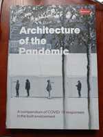 Архітектура пандемії / architecture of the Pandemic