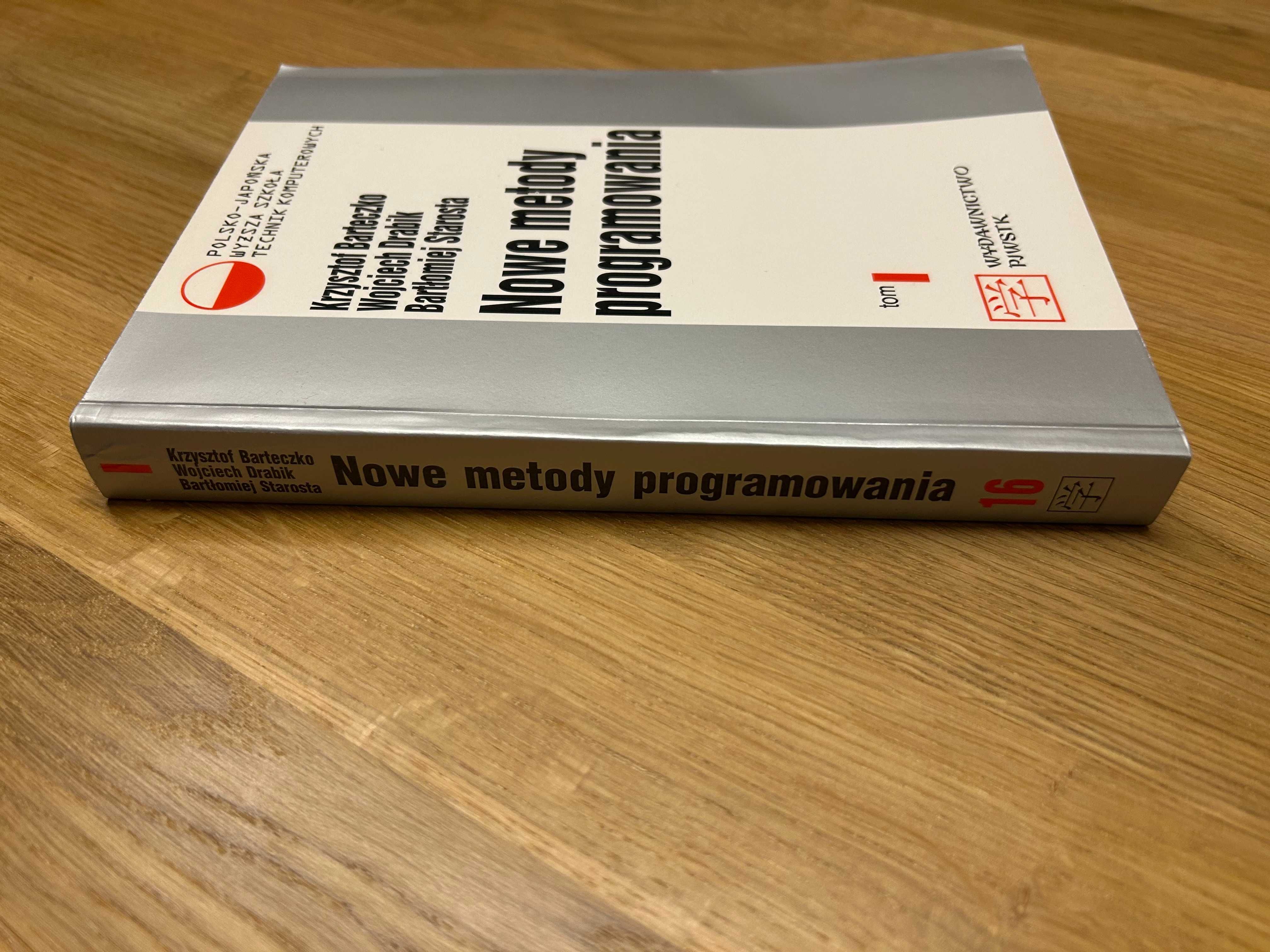 K. Barteczko, W. Drabik, B. Starosta- Nowe metody programowania Tom I
