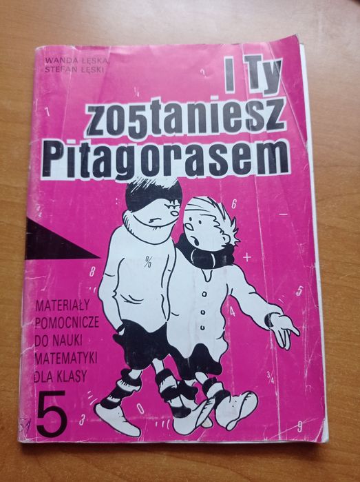 O Ty zostaniesz Pitagorasem klasa 5