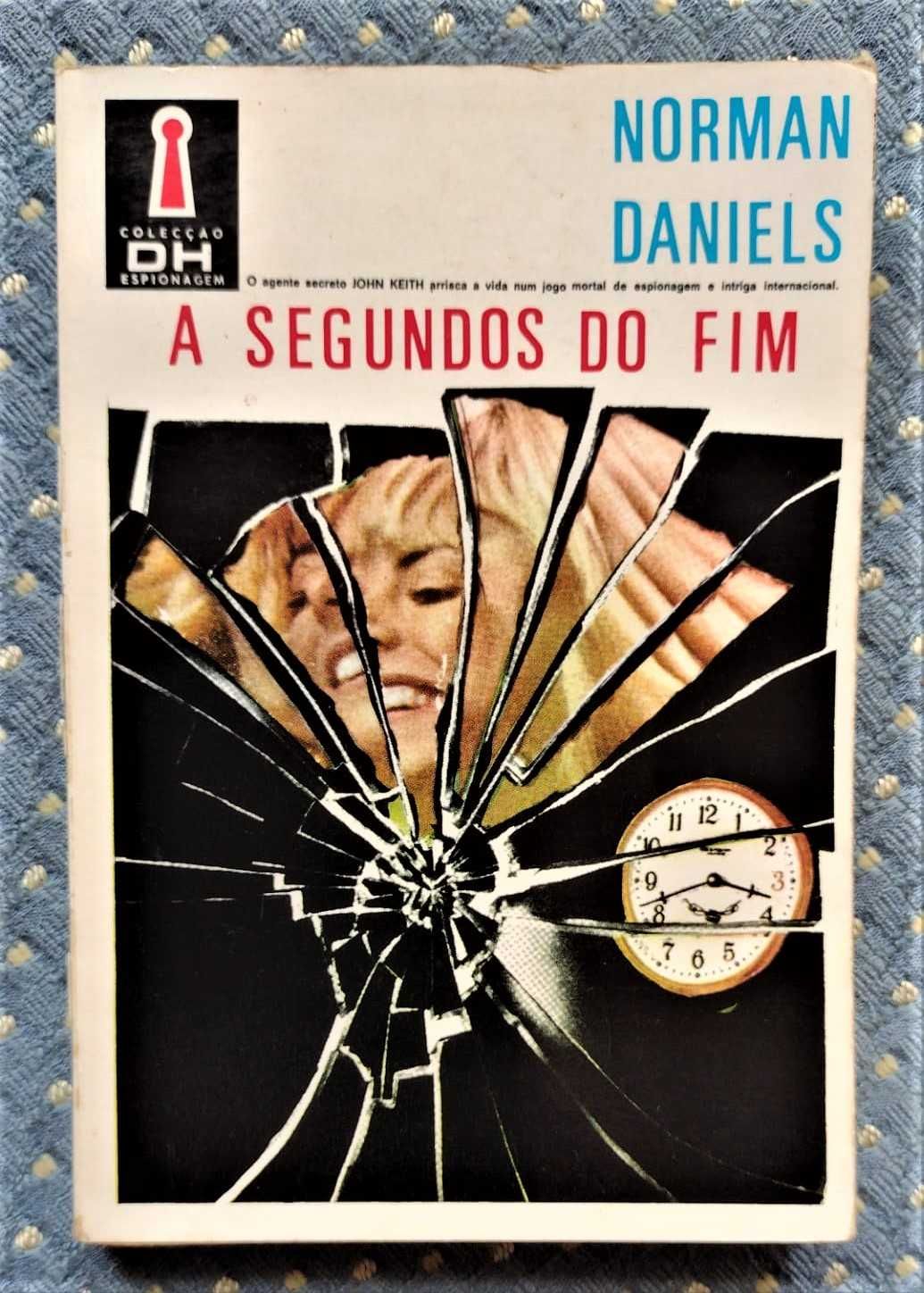 "A Segundos do Fim", Norman Daniels, Coleção DH Espionagem Nº27, 1964