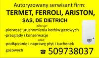 Serwis urządzeń gazowych TERMET, ARISTON, FERROLI, De Dietrich, SAS