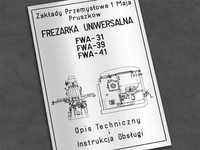 Frezarka FWA 31, FWA 39, FWA 41 - DTR