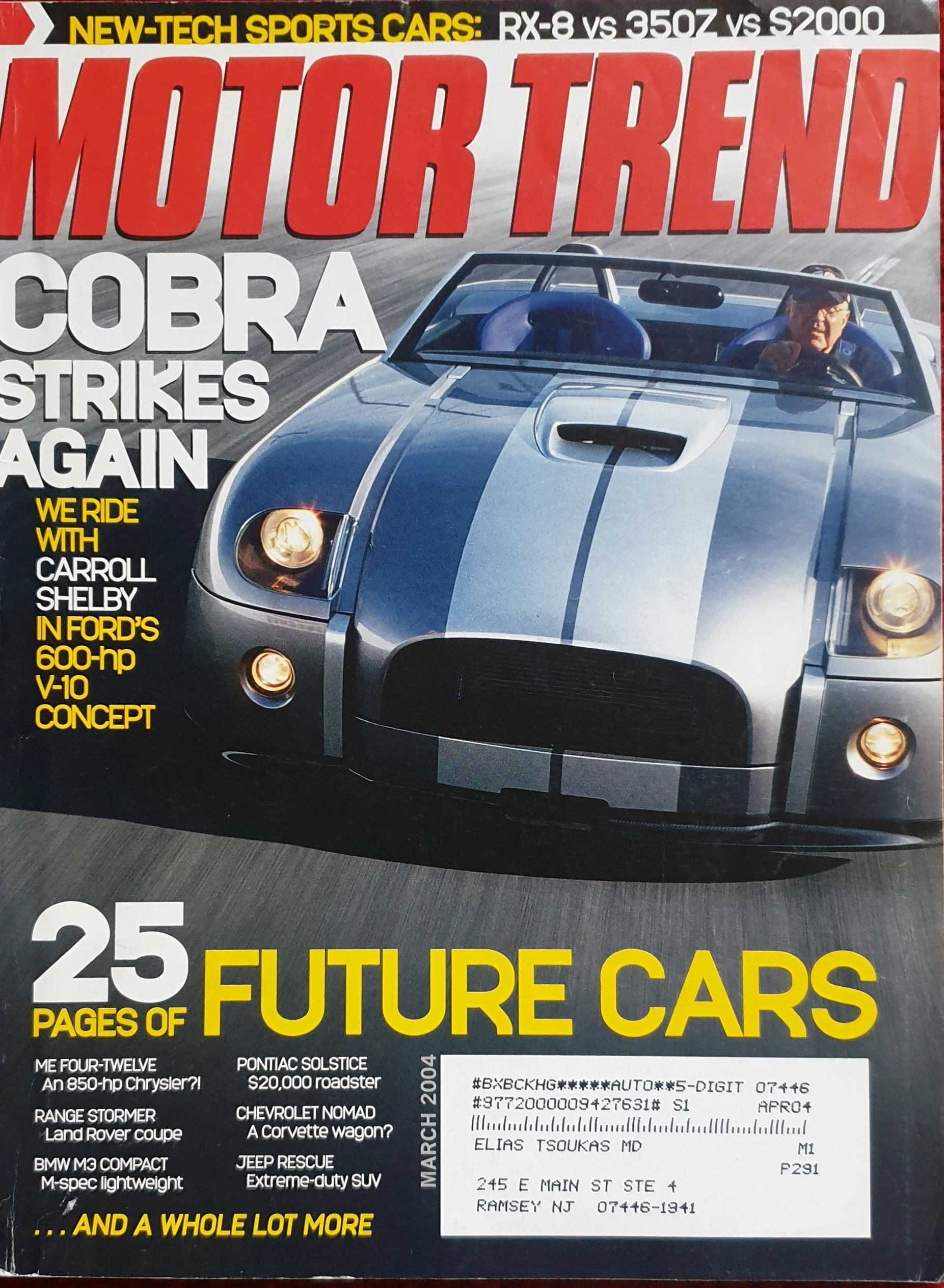Motor Trend, marzec 2004, Cobra, Honda 2000, Rx-8, Nissan 350Z, Armada