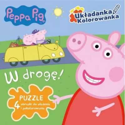 Świnka Peppa. W drogę!. Ukłdanka, kolorowanka - praca zbiorowa