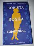 Kobieta boska tajemnica 
Judyta Syrek, Joachim Badeni OP