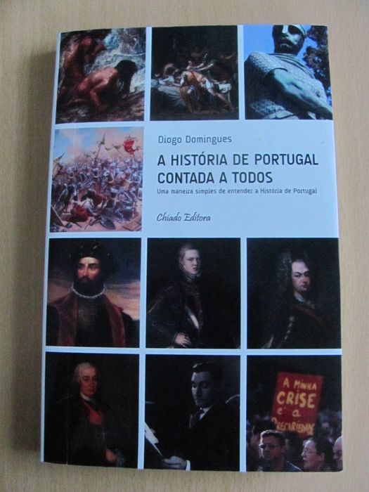 A História de Portugal Contada a Todos de Diogo Domingues