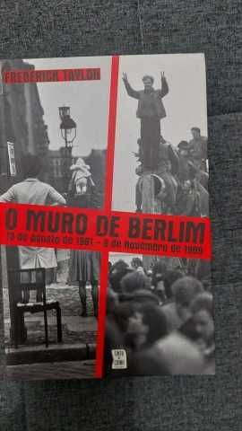 O Muro de Berlim Frederick Taylor