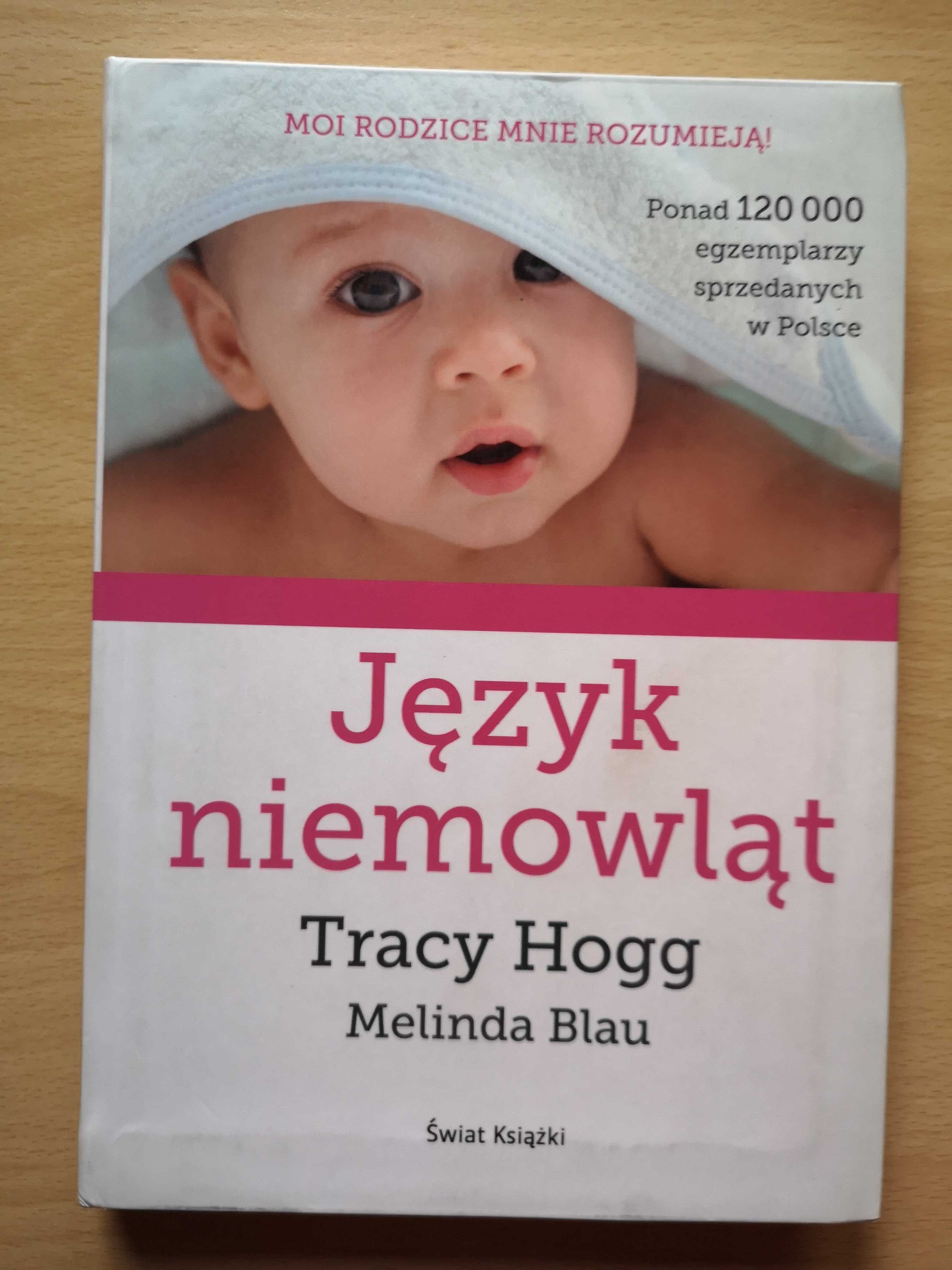 Książka "Język niemowląt", T. Hogg, M. Blau