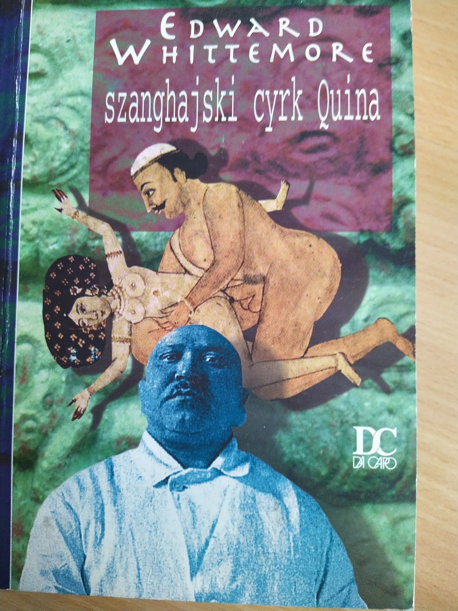 "Szanghajski cyrk Quinoa" Edward Whittemore