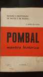 Livro autografado - Pombal, Mentira Histórica, de A. Neves da Costa