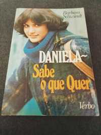 Livro Daniela sabe o que quer