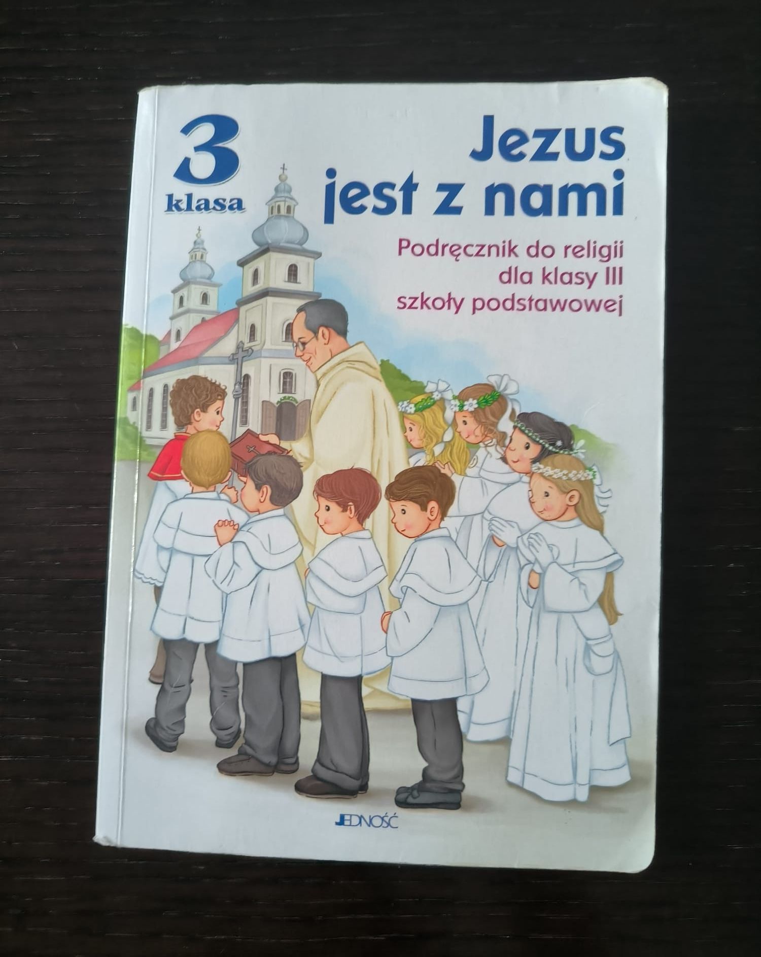 Książka ,,Jezus jest z nami" klasa 3