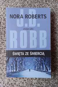 Święta ze śmiercią J D Robb Nora Roberts Randka ze śmiercią