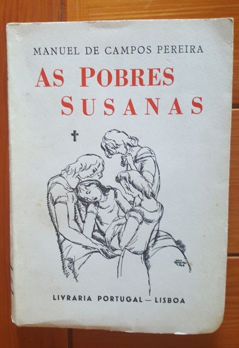 Manuel de Campos Pereira - As pobres Susanas