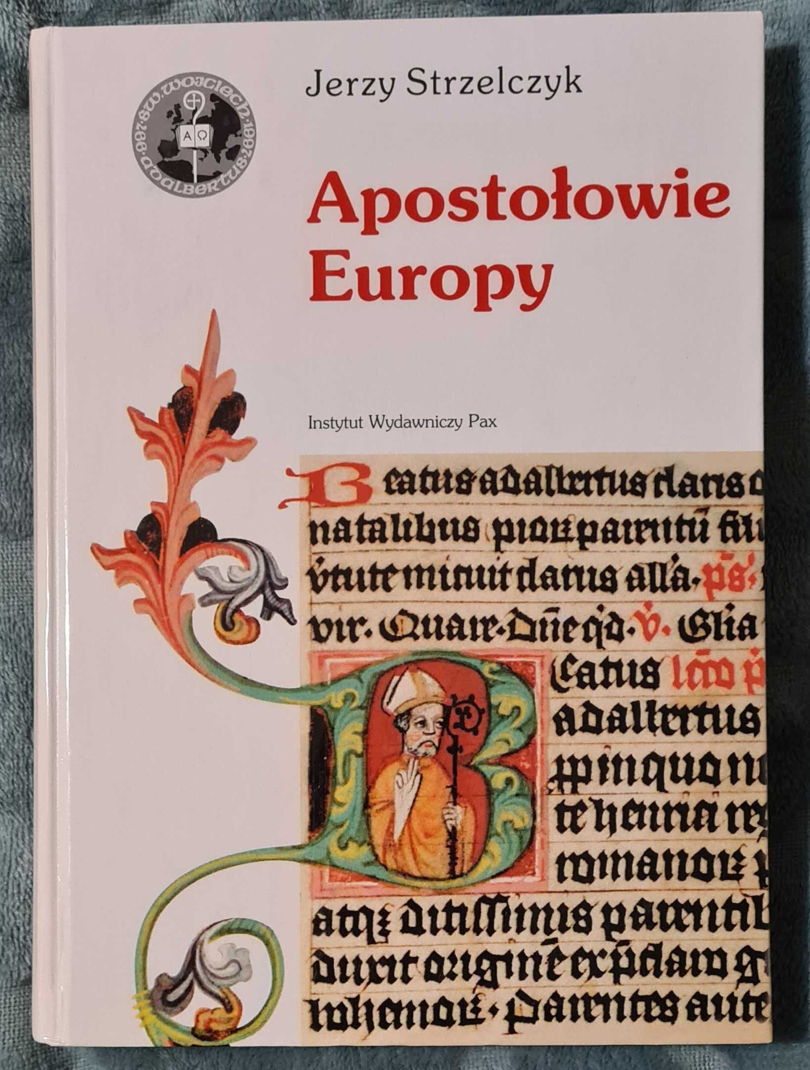 Apostołowie Europy Strzelczyk