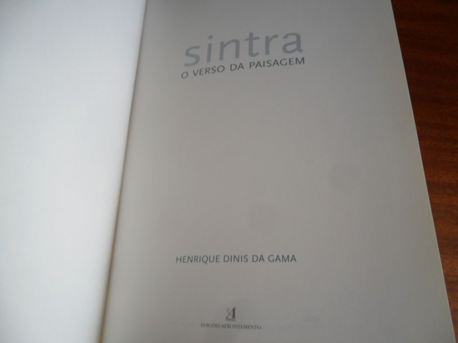"Sintra: O Verso da Paisagem" de Henrique Dinis da Gama - 1ª Ed. 2002