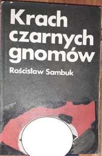 Krach czarnych gnomów - Rościsław Sambuk