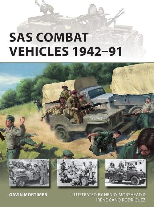 New Vanguard 295 Sas Combat Vehicles 1942-91  Mortimer Gavin